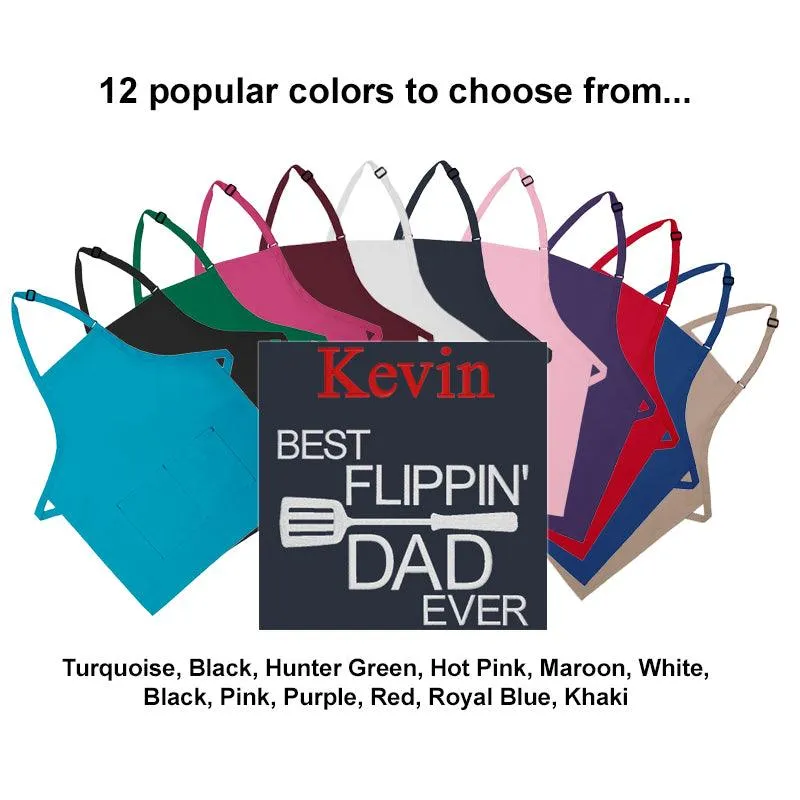 Personalized Apron Embroidered Best Flippin' Dad Design Add a Name