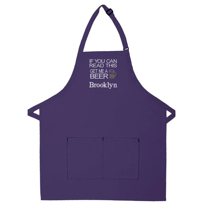 Personalized Apron Embroidered Get Me A Beer Design Add a Name